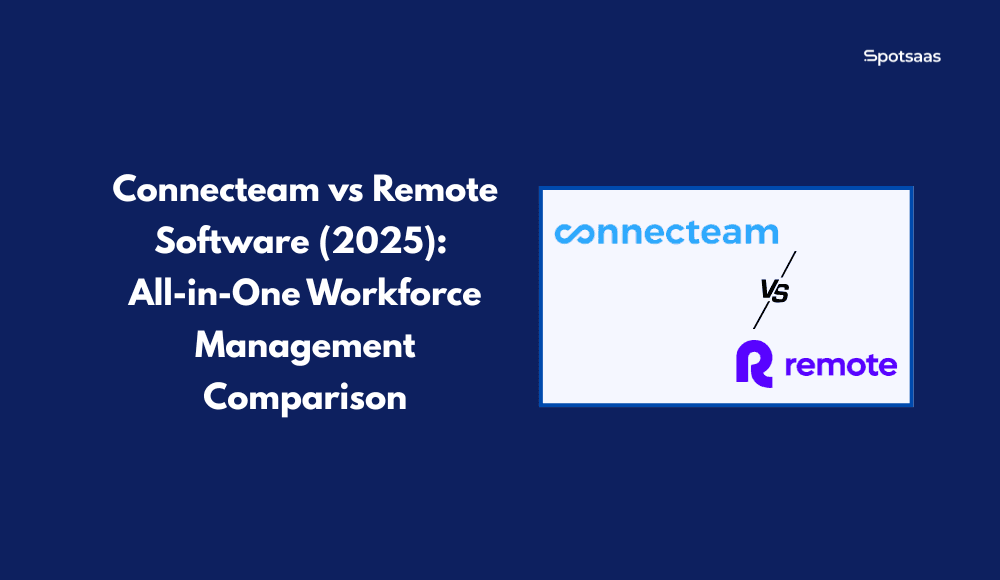 Connecteam vs Remote.com Software (2026): All-in-One Workforce Management Comparison