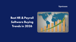 Best HR & Payroll Software Buying Trends in 2026