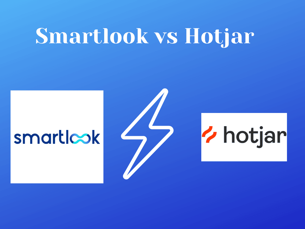 Hotjar vs Smartlook - Heat Map Software