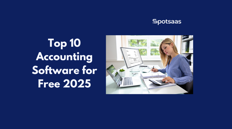 Top 10 Accounting Software for Free 2025