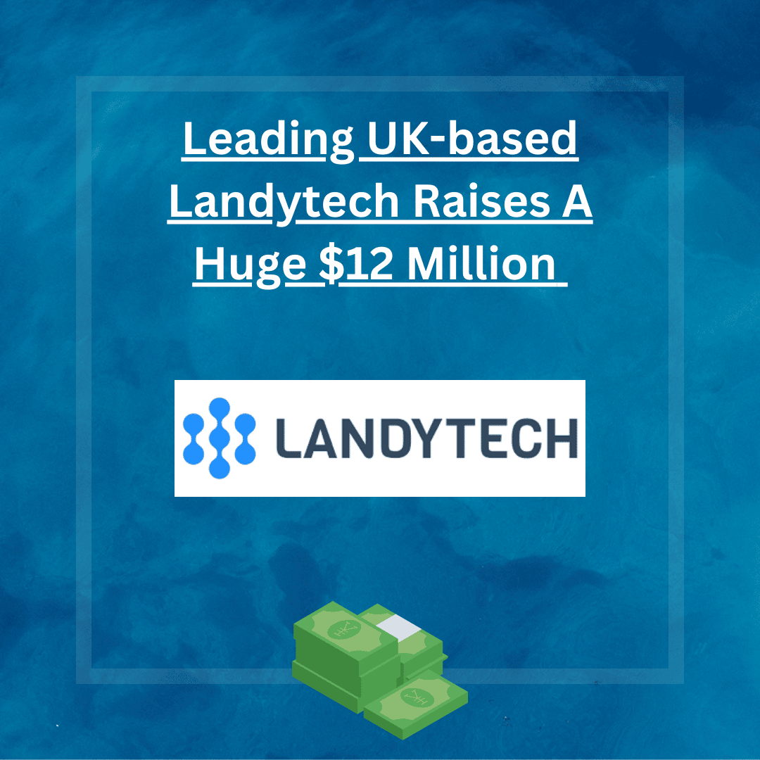 Software provider Landytech offers a platform for reporting on investments. Sesame, an investment reporting platform developed by Landytech, a London, UK-based firm, received $12 million in Series B funding.