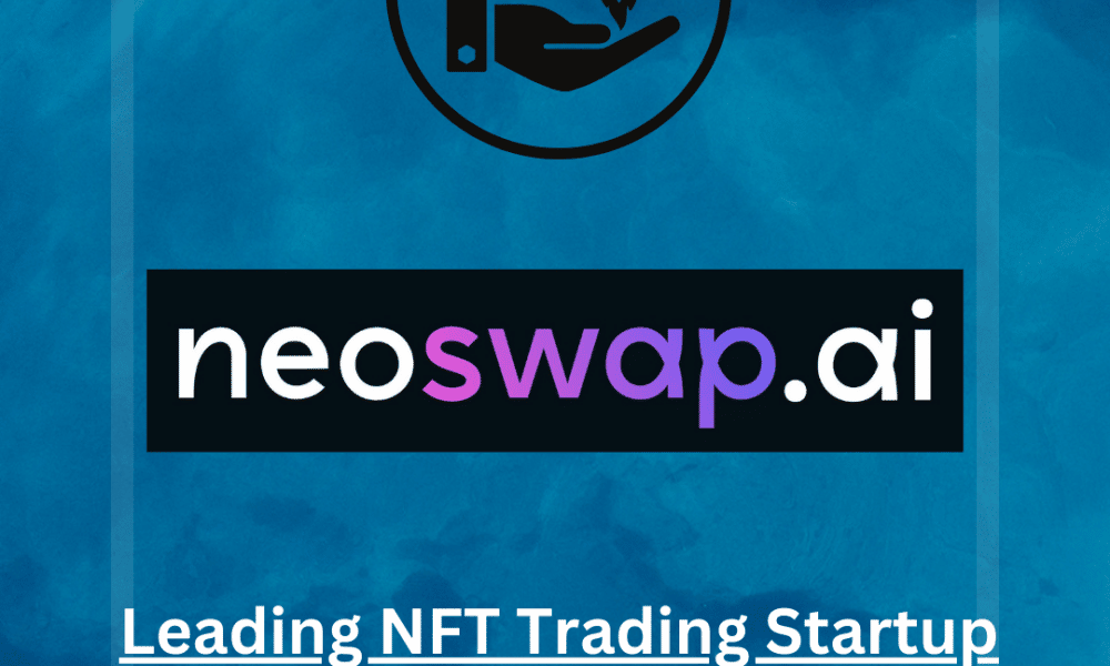 Leading NFT Trading Startup NeoSwap AI Raises $2 Million