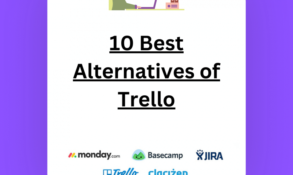 10 Best Alternatives to Trello