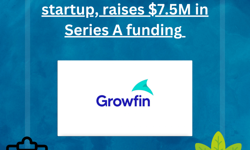 SWC Global, has provided $7.5 million funding for the fintech platform Growfin.