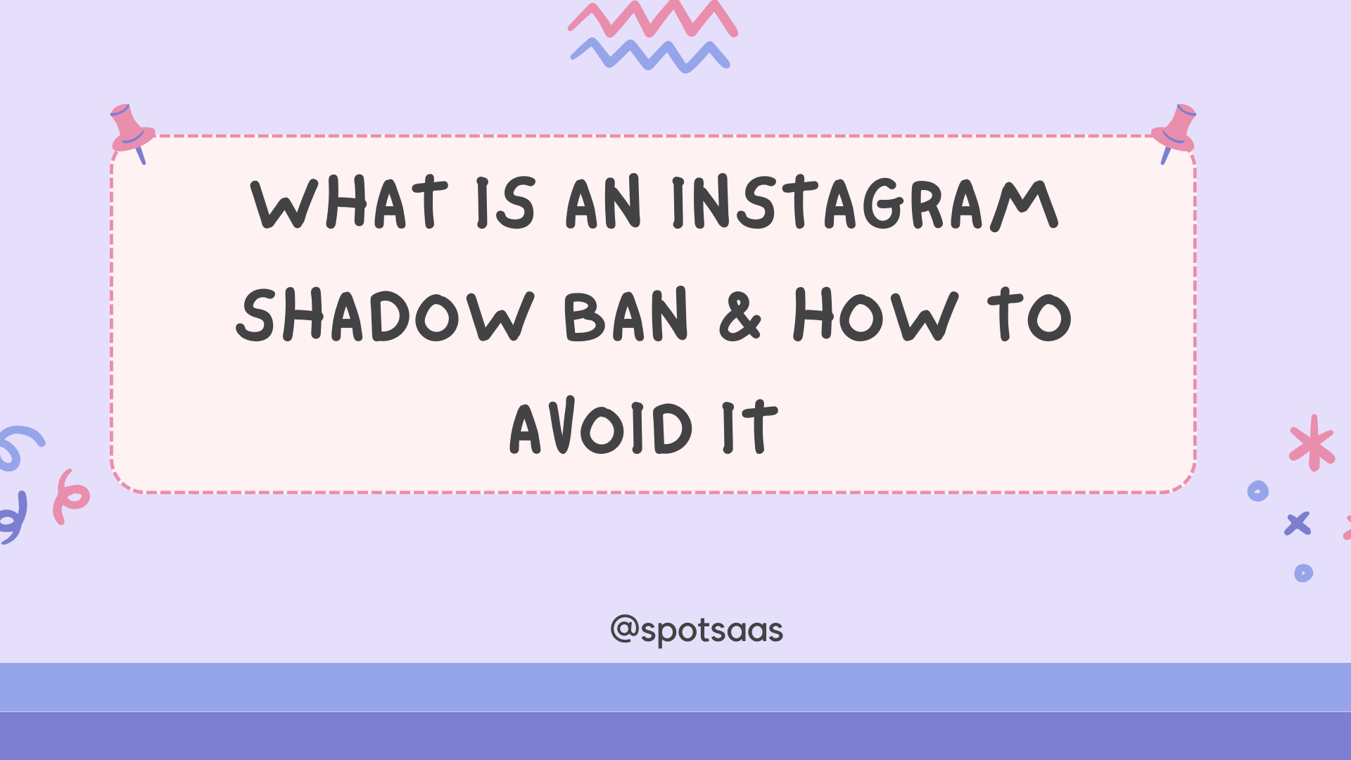 Instagram Shadow Ban