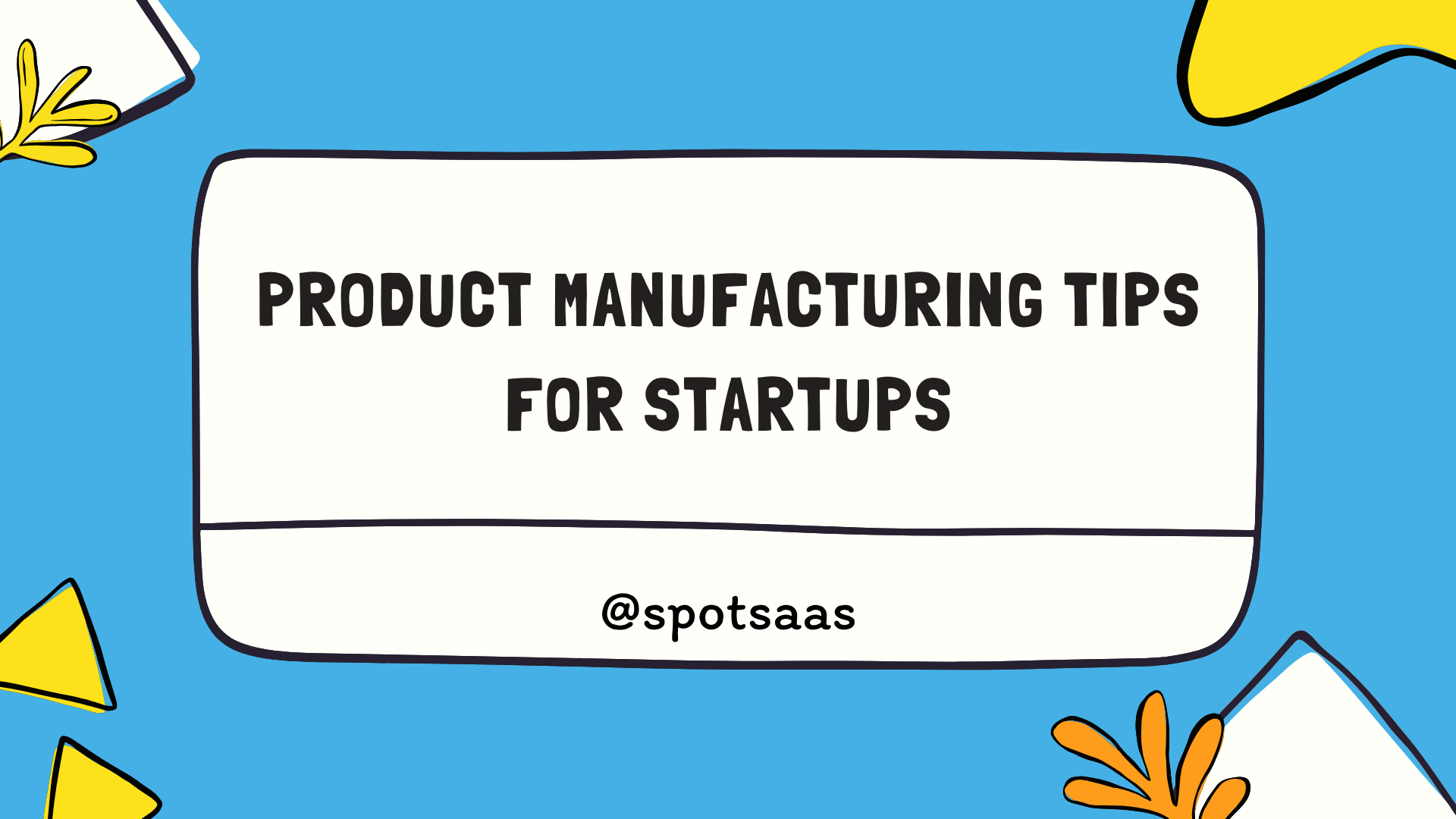 Product Manufacturing