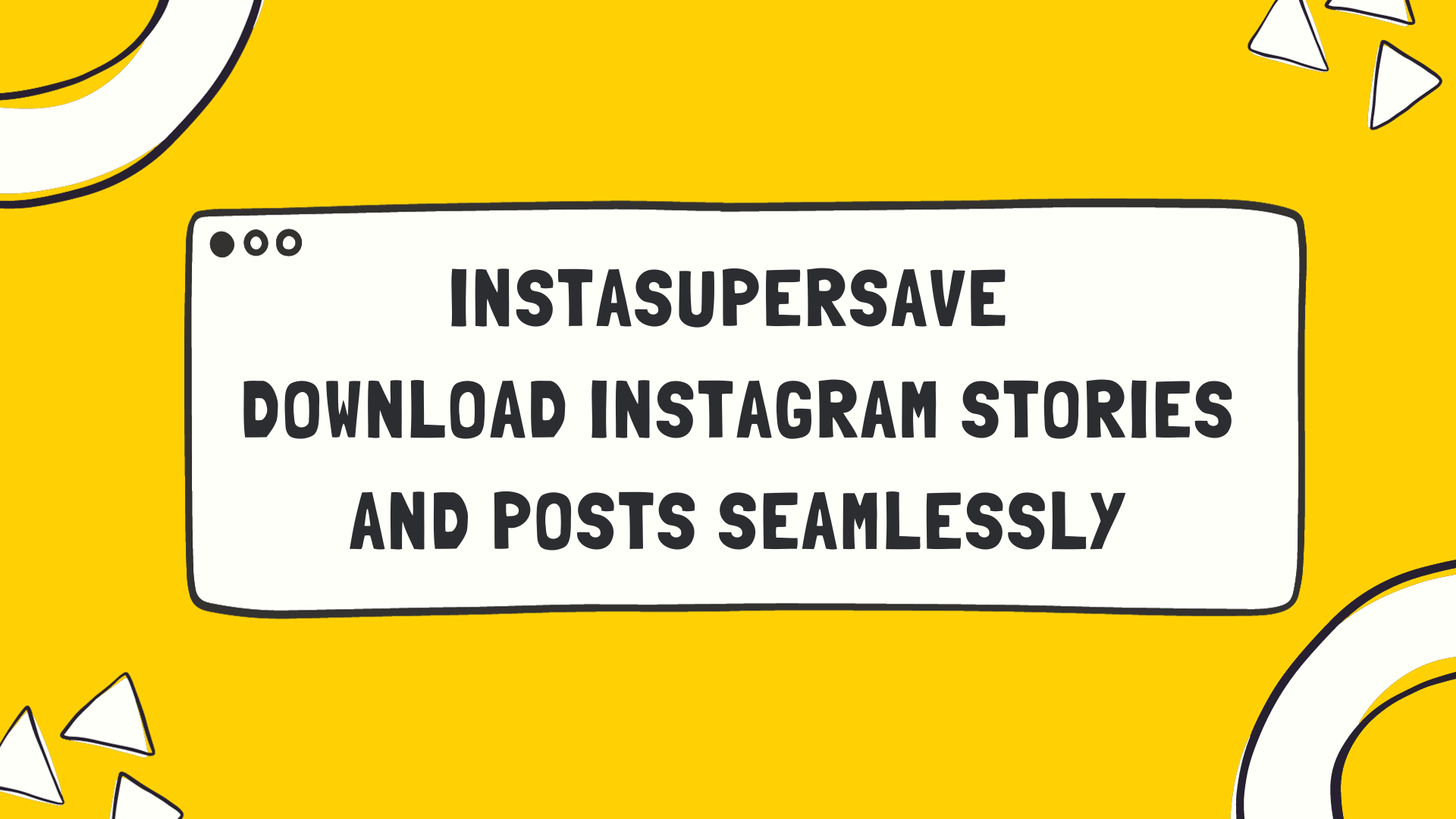 Instasupersave