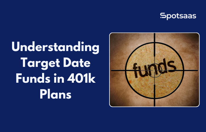 Target Date Funds