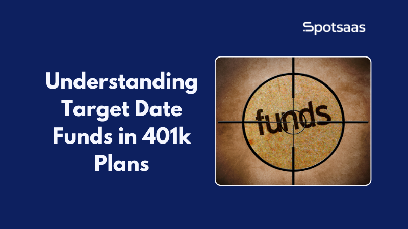 Target Date Funds