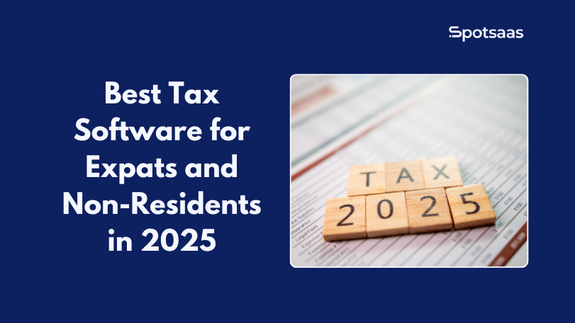 Best Tax Software for Expats and Non-Residents in 2025